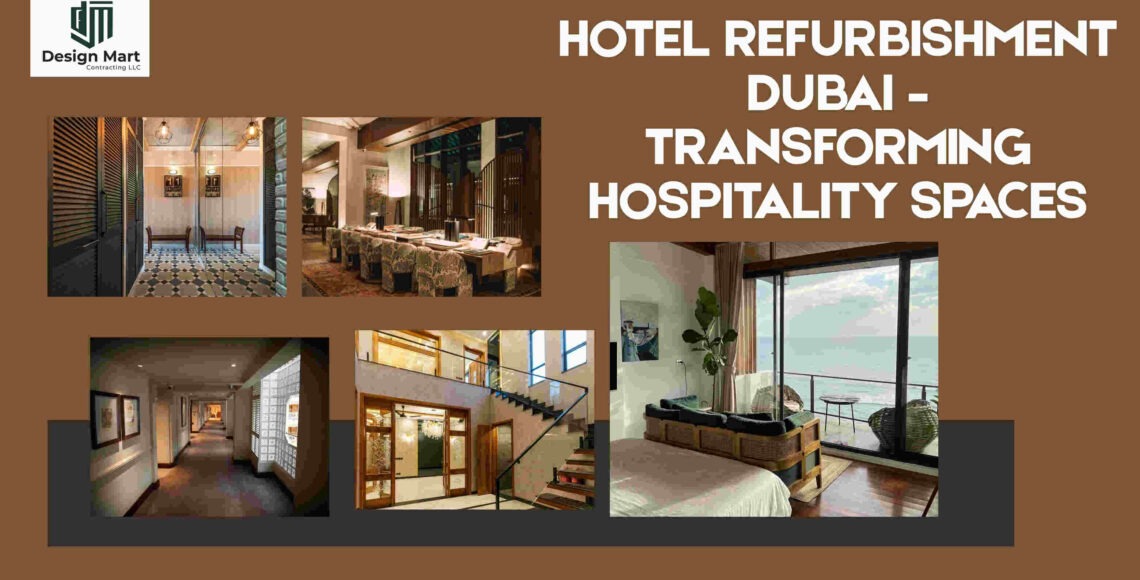 hotel refurbishment Dubai