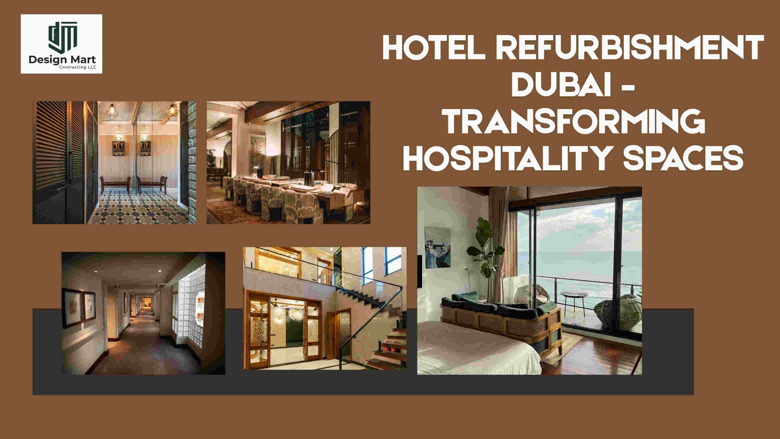 Hotel Refurbishment Dubai – Transforming Hospitality Spaces